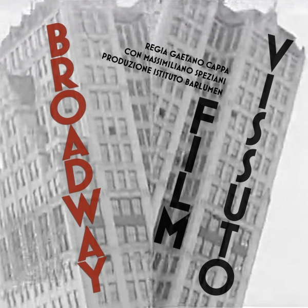 <span>Broadway - FIlm Vissuto</span>
